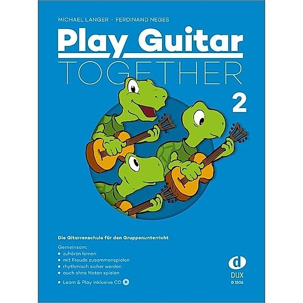 Play Guitar Together Band 2.Bd.2, Michael Langer, Ferdinand Neges