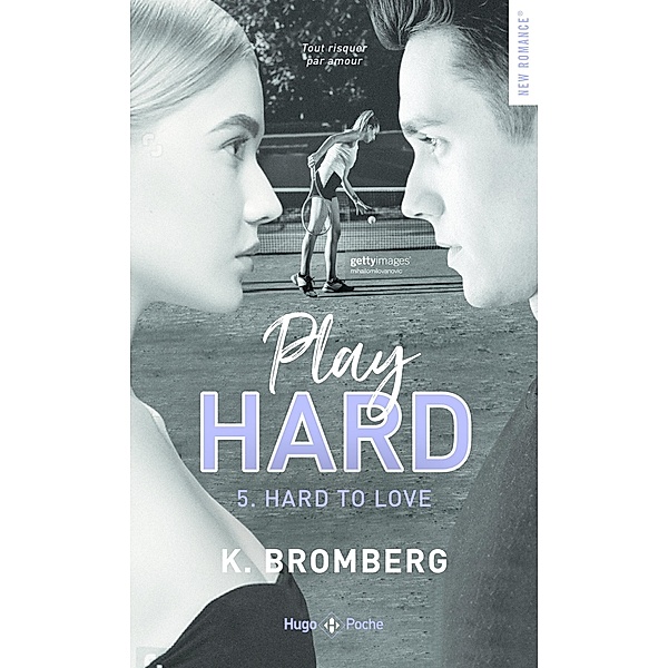 Play hard - Tome 05 / Play hard Bd.5, K. Bromberg