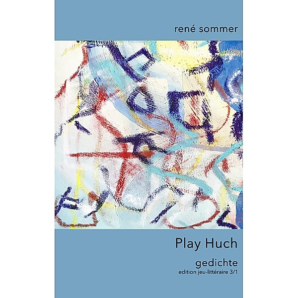 Play Huch, René Sommer