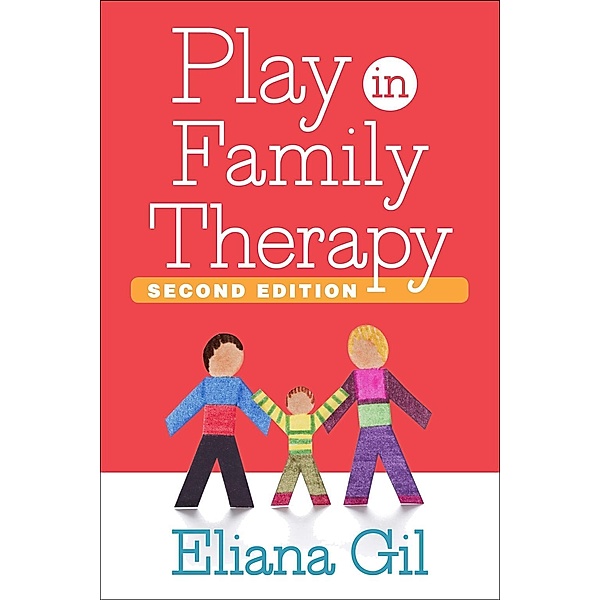 Play in Family Therapy, Eliana Gil