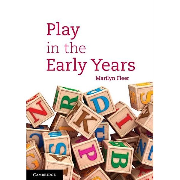 Play in the Early Years, Marilyn Fleer