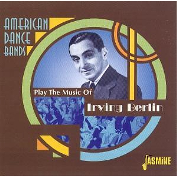 Play Irving Berlin, American Dance Bands