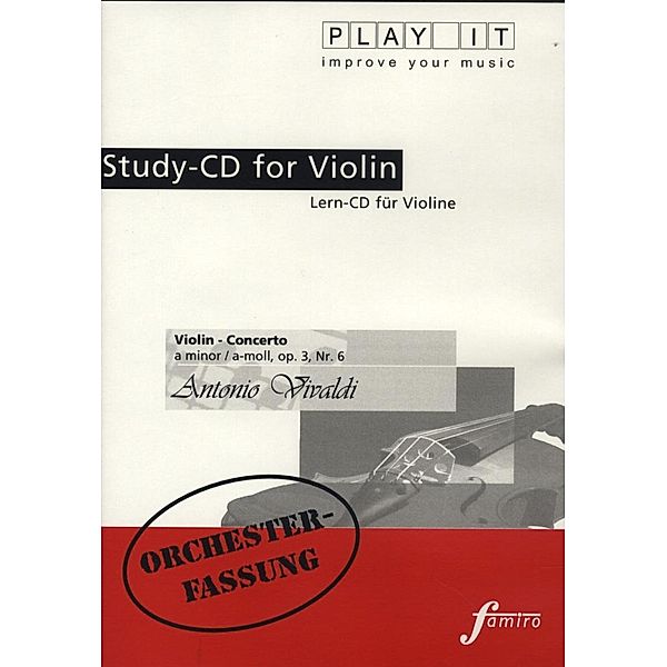 Play It - Lern-CD für Violine: Concerto op 3, Nr. 6, a-moll, Diverse Interpreten