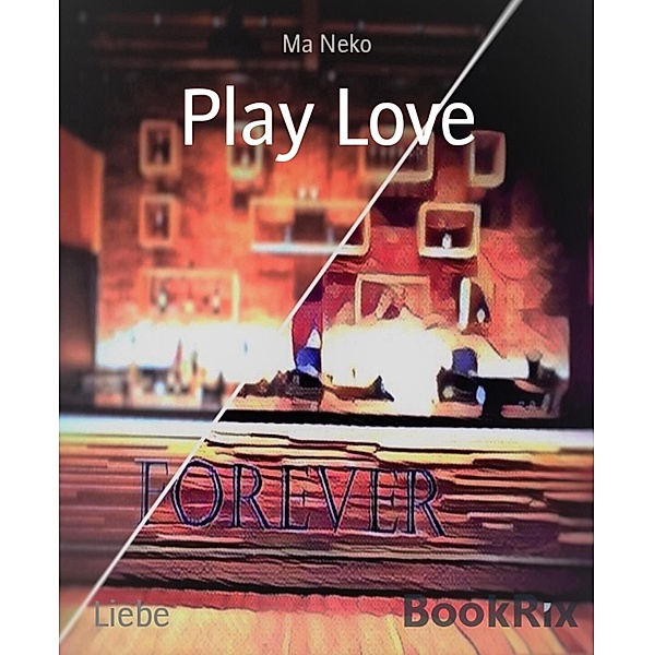 Play Love, Ma Neko