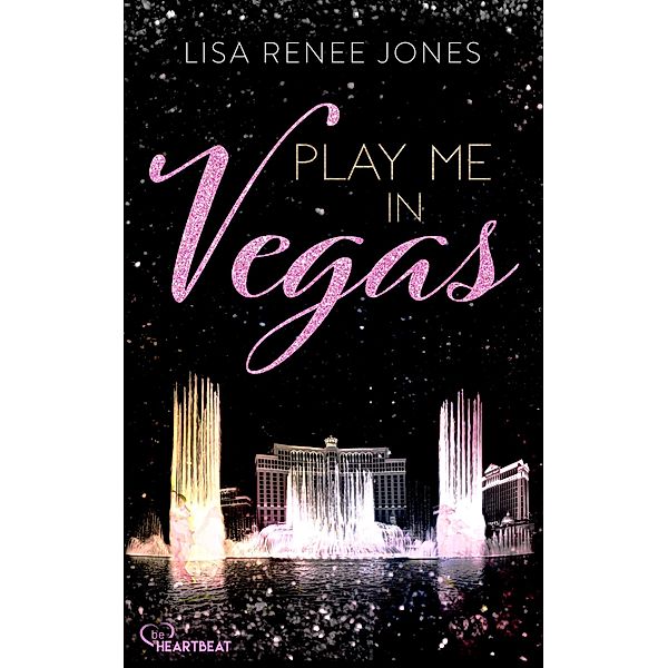 Play me in Vegas, Lisa Renee Jones