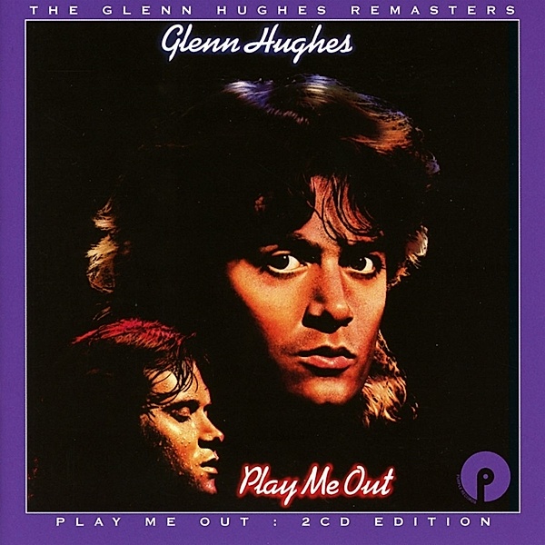 Play Me Out (Expanded 2cd Edition), Glenn Hughes