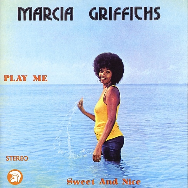 Play Me Sweet And Nice, Marcia Griffiths