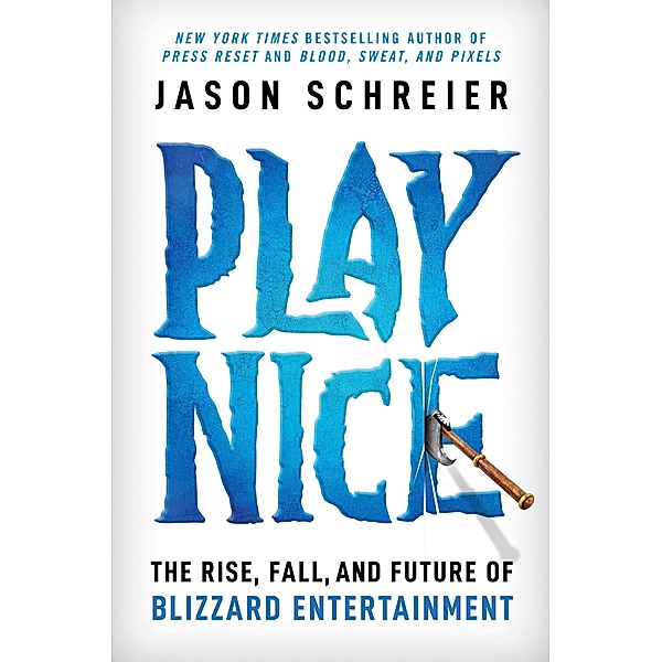 Play Nice, Jason Schreier
