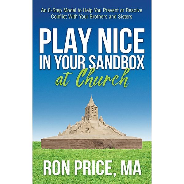 Play Nice in Your Sandbox at Church / Morgan James Faith, Ma Price