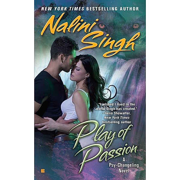 Play of Passion / Psy-Changeling Novel, A Bd.9, Nalini Singh