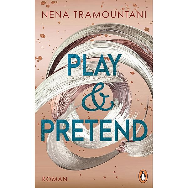 Play & Pretend / Soho-Love Bd.3, Nena Tramountani