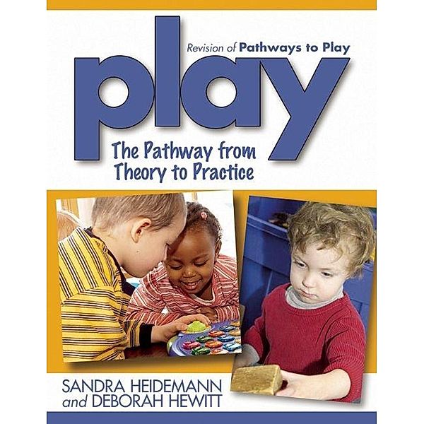 Play / Redleaf Press, Sandra Heidemann, Deborah Hewitt