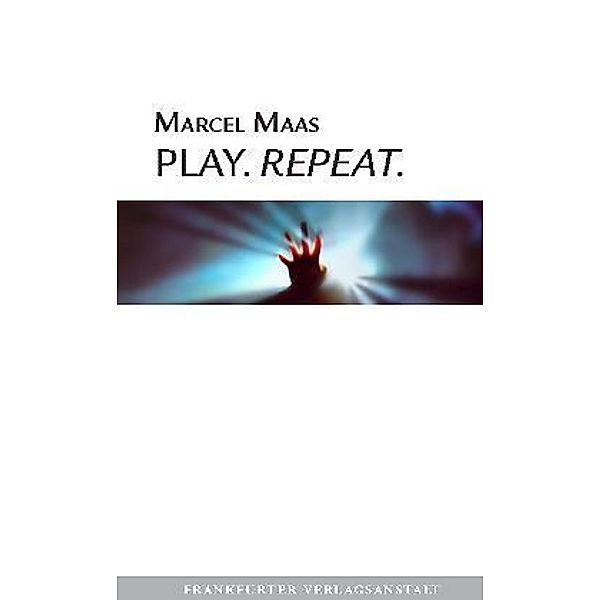 Play. Repeat, Marcel Maas