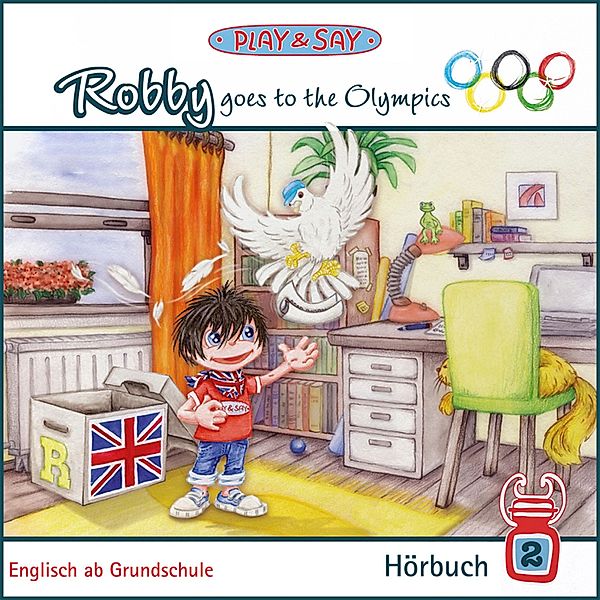 Play & Say - 2 - Robby goes to the Olympics, Fiona Simpson-Stöber
