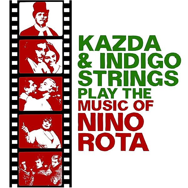 Play The Music Of Nino Rota, Kazda & Indigo Strings