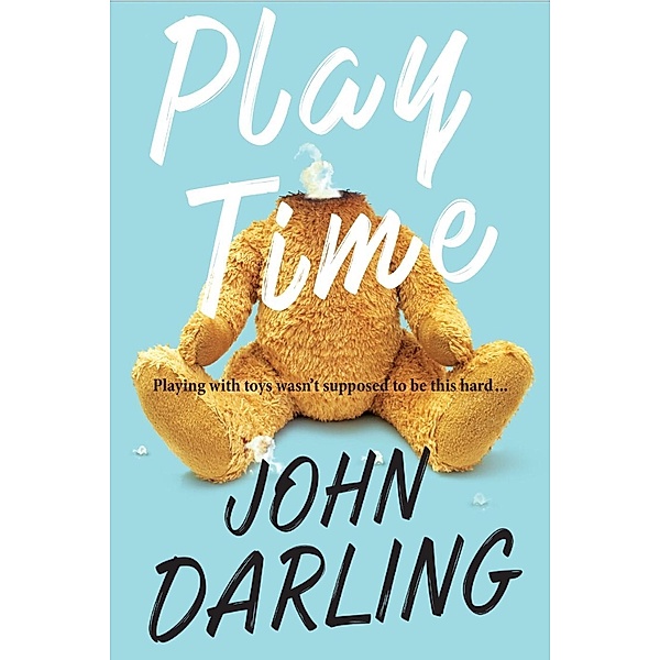 Play Time, John Darling
