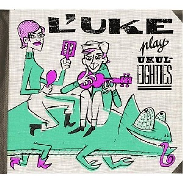 Play Ukuleighties, L'uke