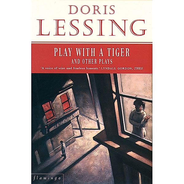 Play With a Tiger and Other Plays, Doris Lessing