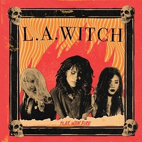 Play With Fire (Ltd.Translucent Red Vinyl), L.A.Witch