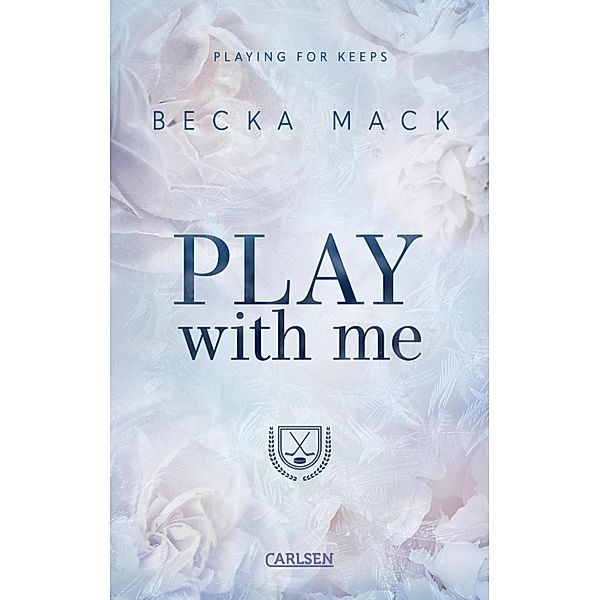 Play With Me / Playing for Keeps Bd.2, Becka Mack