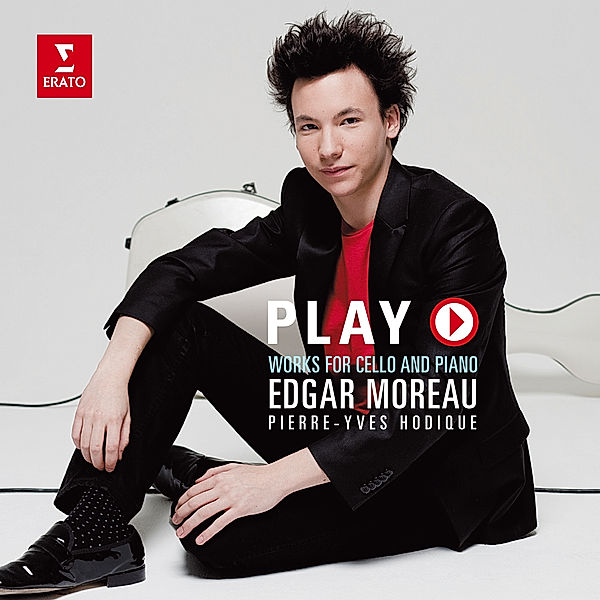 Play (works For Cello And Piano), Edgar Moreau, Pierre-Yves Hodique