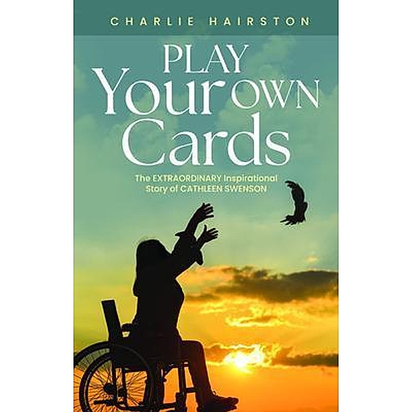 Play Your Own Cards, Charles Hairston, Charlie Hairston