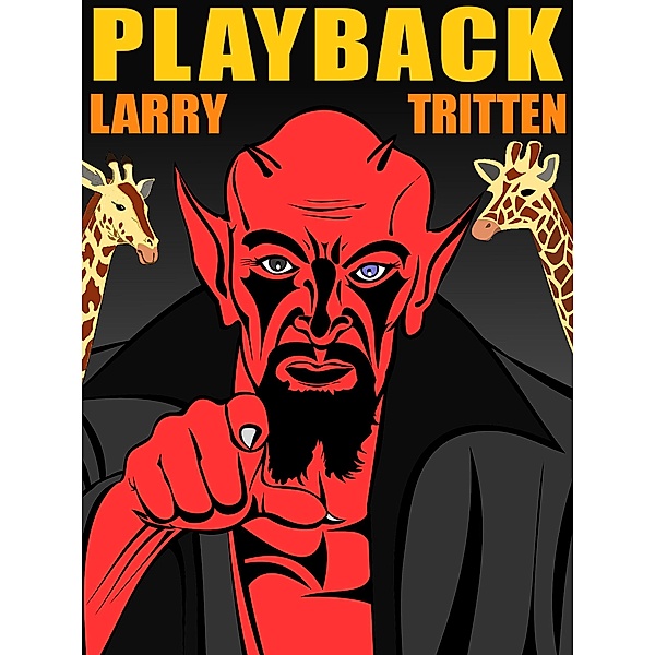 Playback, Larry Tritten