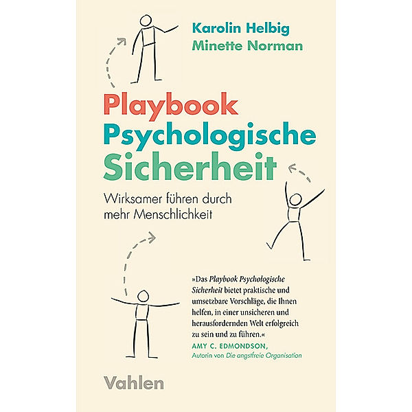 Playbook Psychologische Sicherheit, Karolin Helbig, Minette Norman