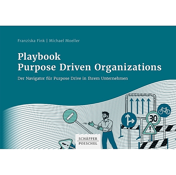 Playbook Purpose Driven Organizations, Franziska Fink, Michael Moeller