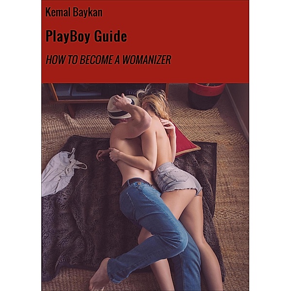 PlayBoy Guide, Kemal Baykan