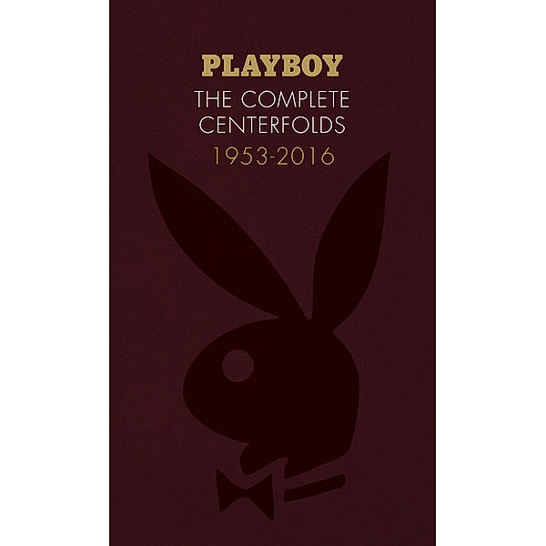 Playboy: The Complete Centerfolds, 1953-2016