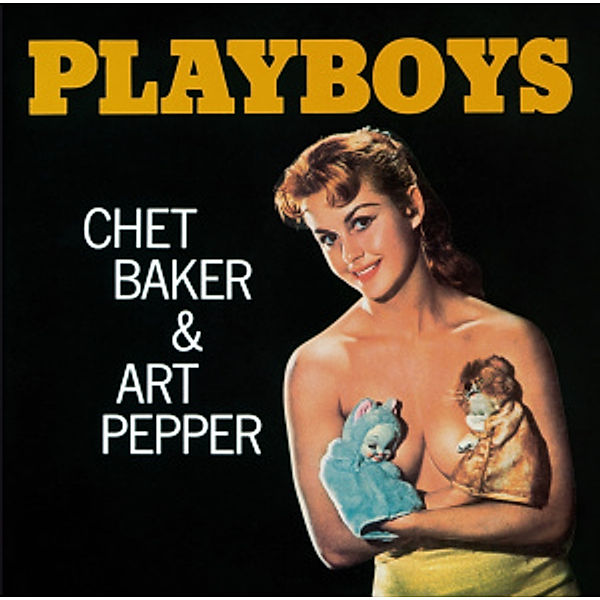 Playboys, Chet & Pepper,Art Baker