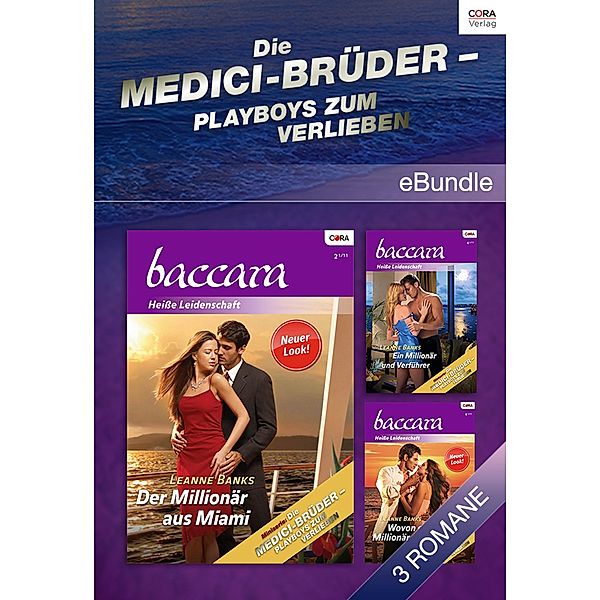 Playboys zum Verlieben - die Medici-Brüder, Leanne Banks