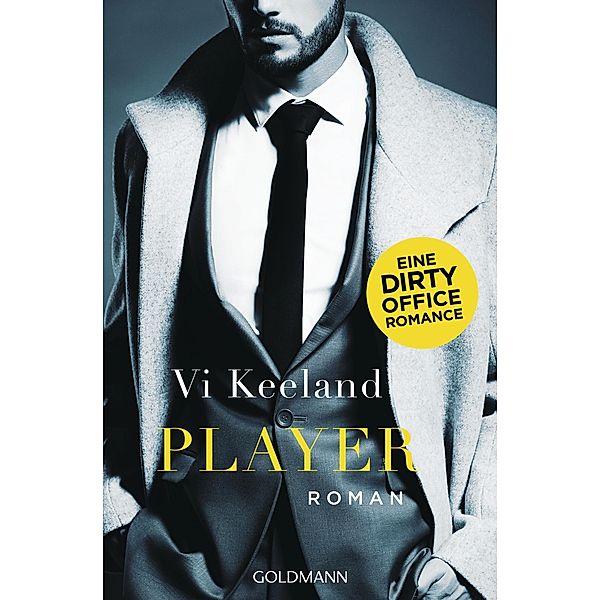Player / Dirty-Reihe Bd.2, Vi Keeland