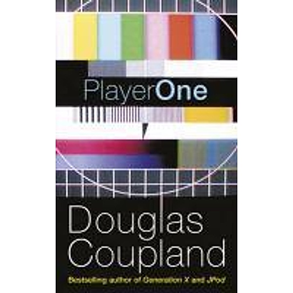 Player One, Douglas Coupland