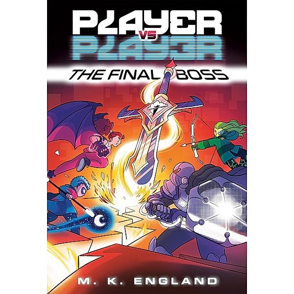 Player vs. Player #3: The Final Boss / Player vs. Player Bd.3, M. K. England