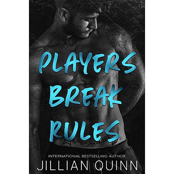 Players Break Rules (Campus Players, #1) / Campus Players, Jillian Quinn