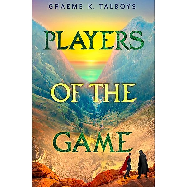 Players of the Game / Shadow in the Storm Bd.3, Graeme K. Talboys