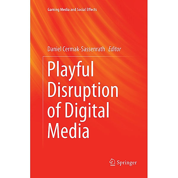 Playful Disruption of Digital Media