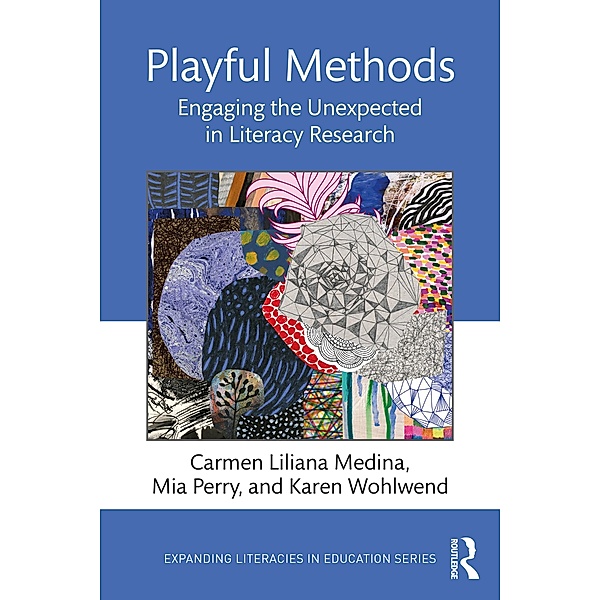 Playful Methods, Carmen Liliana Medina, Mia Perry, Karen Wohlwend