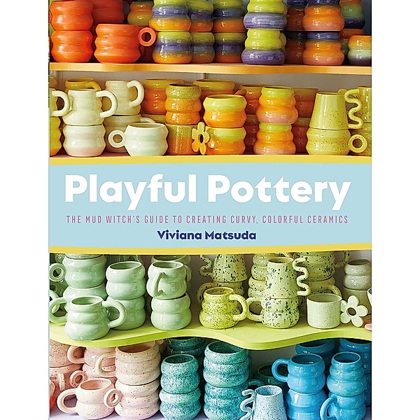 Playful Pottery, Viviana Matsuda