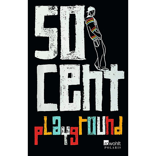 Playground, 50 Cent