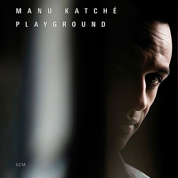 Playground, Manu Katché