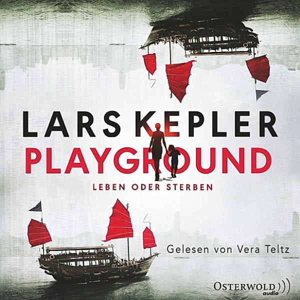 Playground - Leben oder Sterben, Lars Kepler