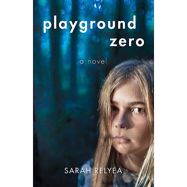 Playground Zero, Sarah Relyea