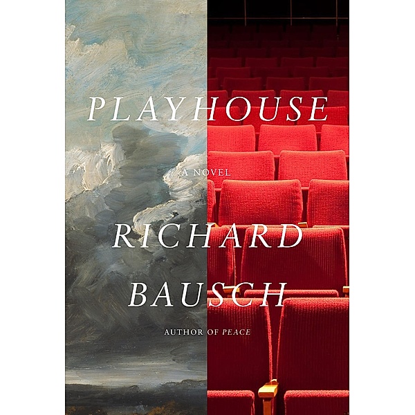 Playhouse, Richard Bausch