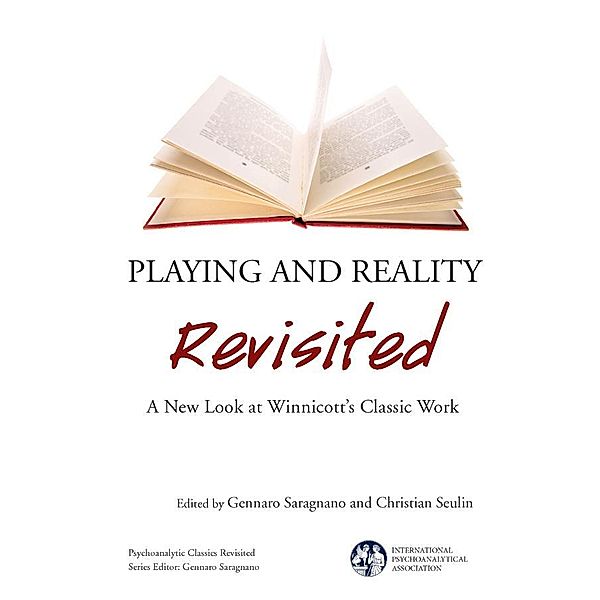 Playing and Reality Revisited, Gennaro Saragnano