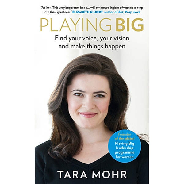 Playing Big, Tara Mohr