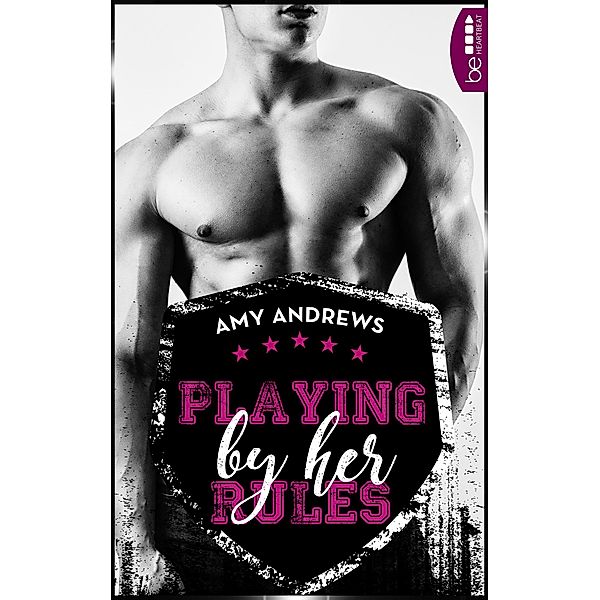 Playing by her Rules / Playing Bd.1, Amy Andrews