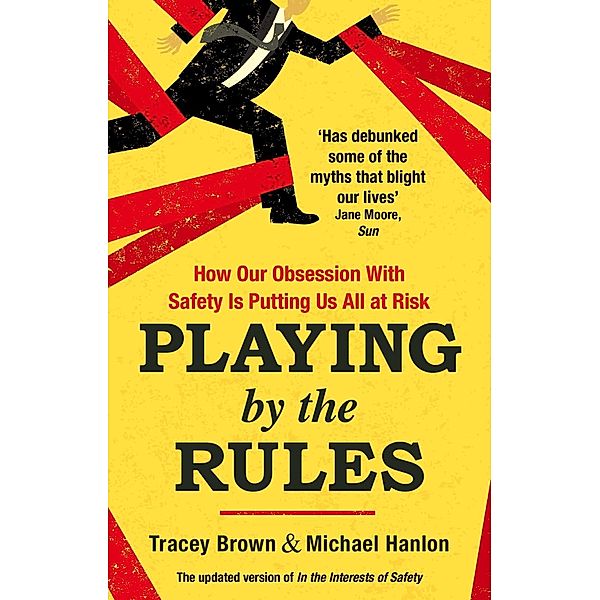 Playing by the Rules, Tracey Brown, Michael Hanlon